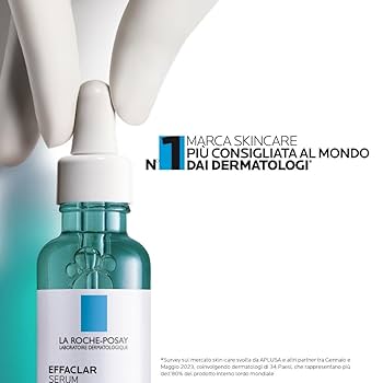 Effaclar siero antimperfezioni la roche posay